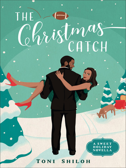 Title details for The Christmas Catch by Toni Shiloh - Wait list